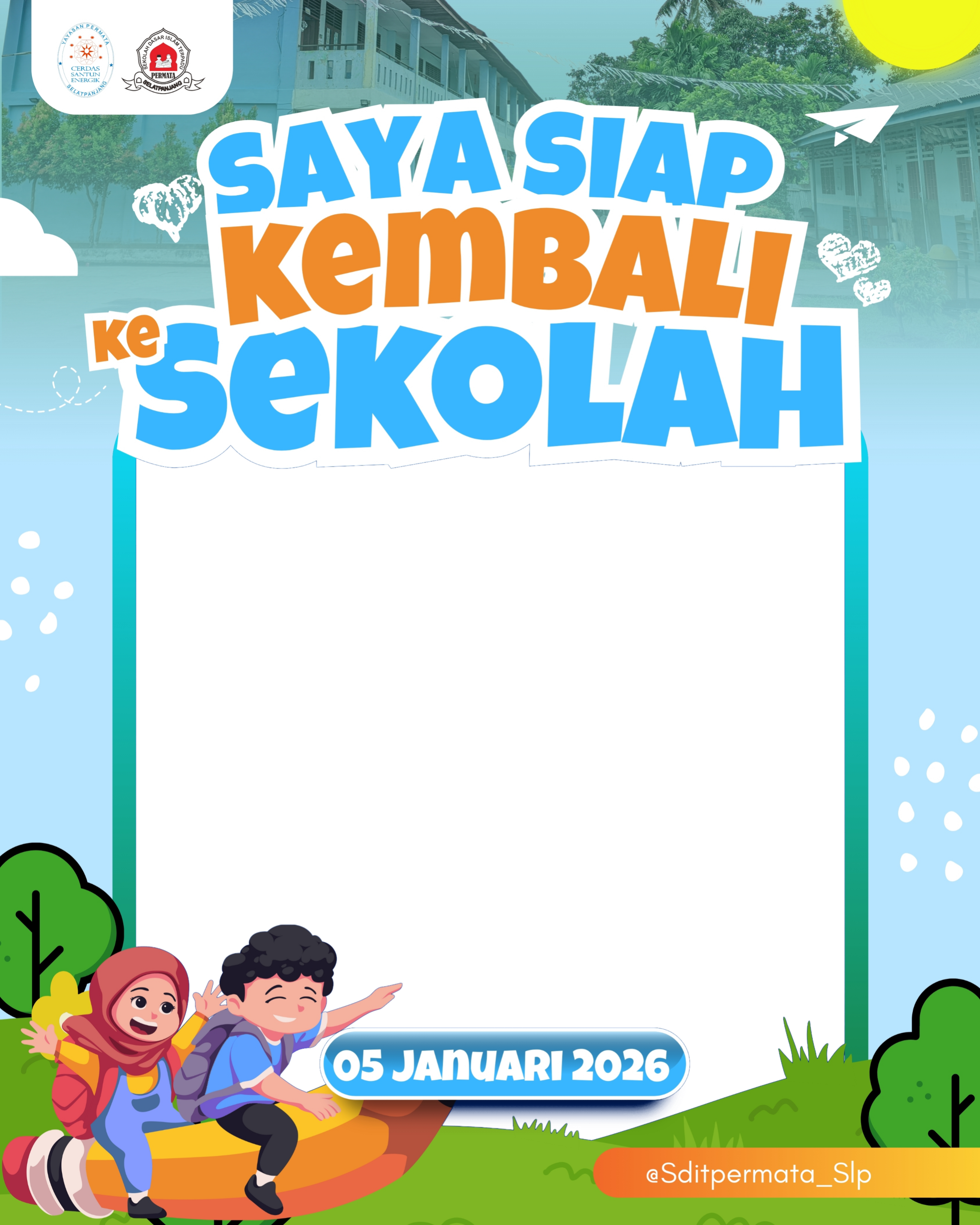 Saya siap kembali kesekolah